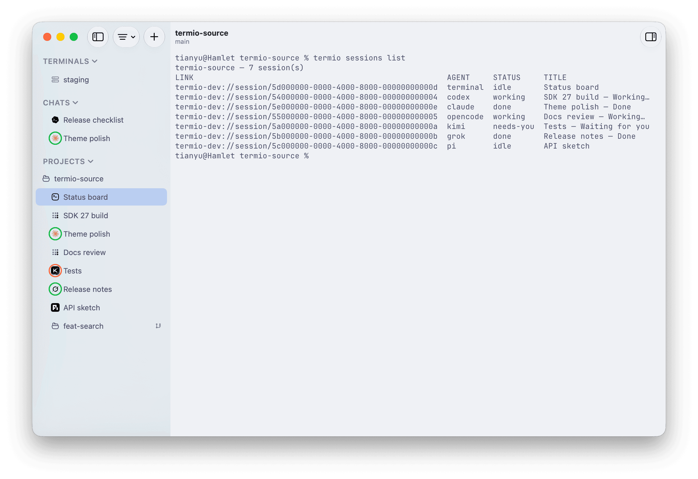 A Termio terminal running only termio sessions list, with seven sessions and their agent types and live states matching the sidebar